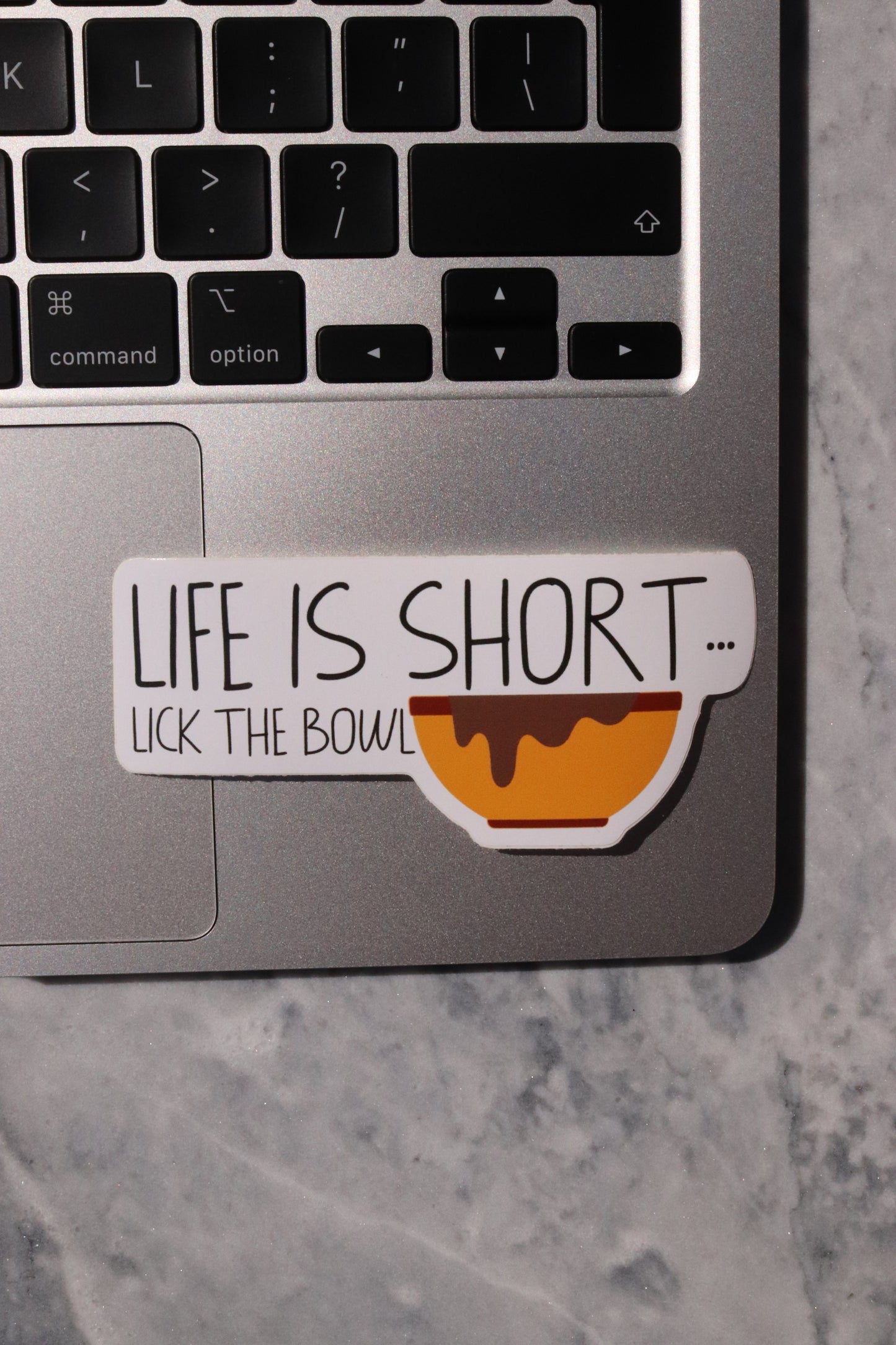 Life Is Short Lick The Bowl Sticker