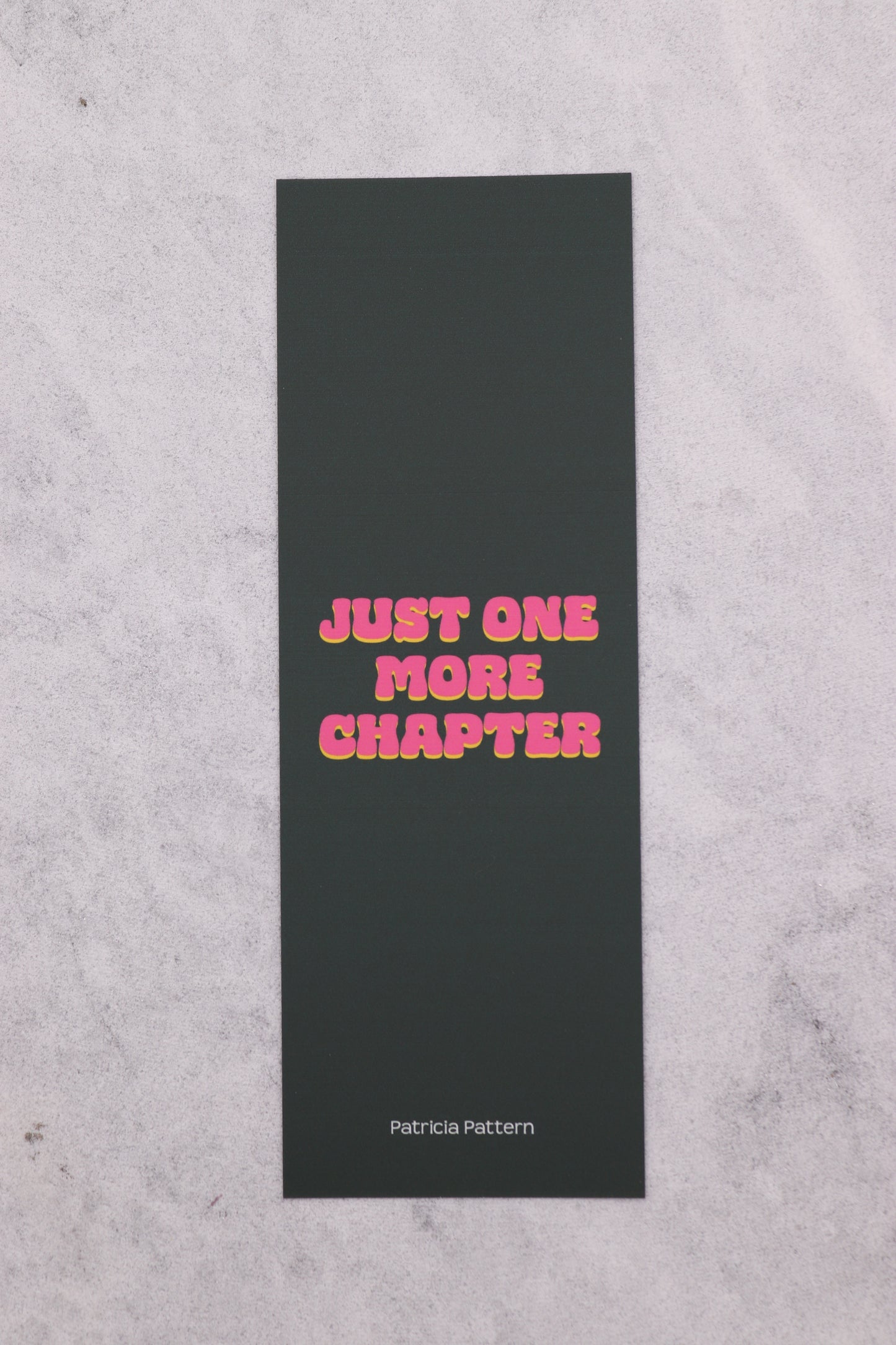Just One More Chapter Bookmark