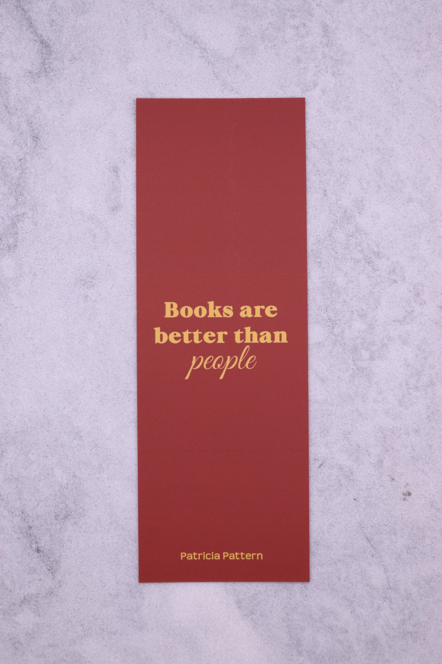 Books Are Better Than People Bookmark